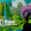 Kuro: A Shadow’s Dream